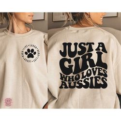 just a girl who loves aussies svg, aussie mom svg, australian shepherd mom svg, wavy dog mom svg, live laugh bark svg, p
