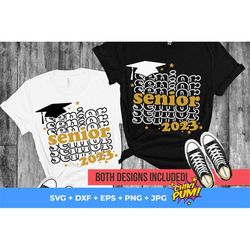 senior 2023 graduate svg, senior 2023 stacked word, graduation cut files, class of 2023 svg, graduate shirt svg