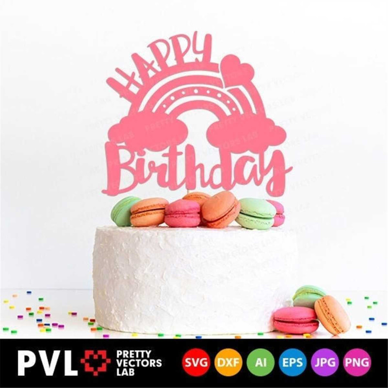 MR-682023235146-rainbow-svg-girls-svg-cake-topper-svg-happy-birthday-cut-image-1.jpg
