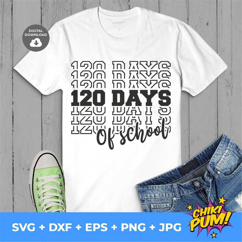 MR-68202323562-120-days-of-school-svg-school-day-120-120th-school-day-svg-image-1.jpg