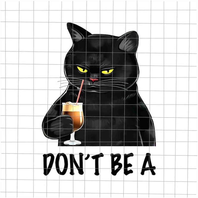 MR-7820230134-dont-be-a-black-cat-png-black-cat-quote-design-funny-image-1.jpg