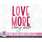 MR-7820230531-love-more-worry-less-png-valentines-day-png-for-sublimation-image-1.jpg