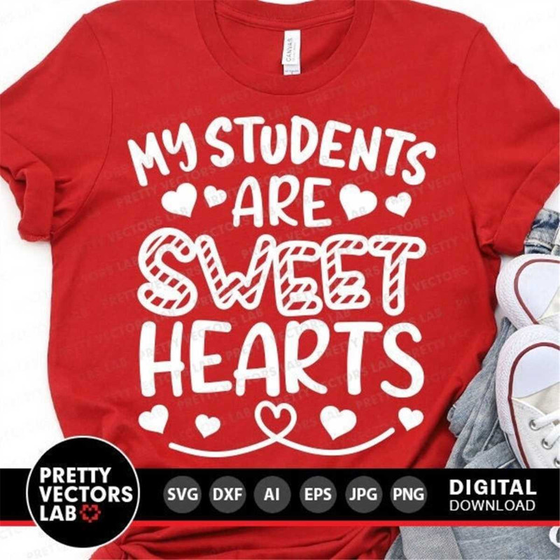 MR-78202301059-my-students-are-sweethearts-svg-valentines-day-svg-dxf-image-1.jpg