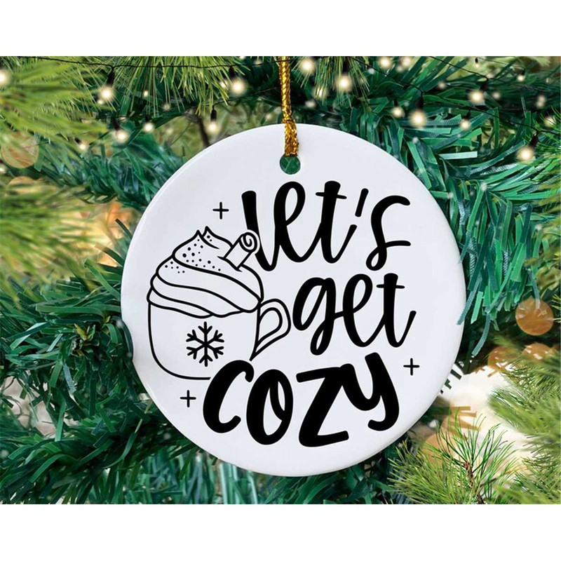 MR-78202301436-lets-get-cozy-svg-christmas-ornament-svg-round-ornament-image-1.jpg