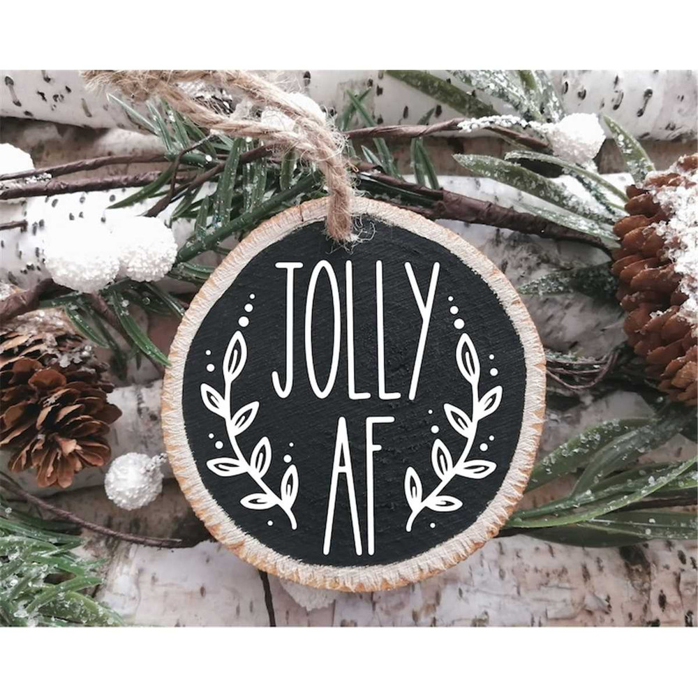 MR-78202304825-jolly-af-svg-jolly-svg-christmas-ornament-svg-christmas-image-1.jpg