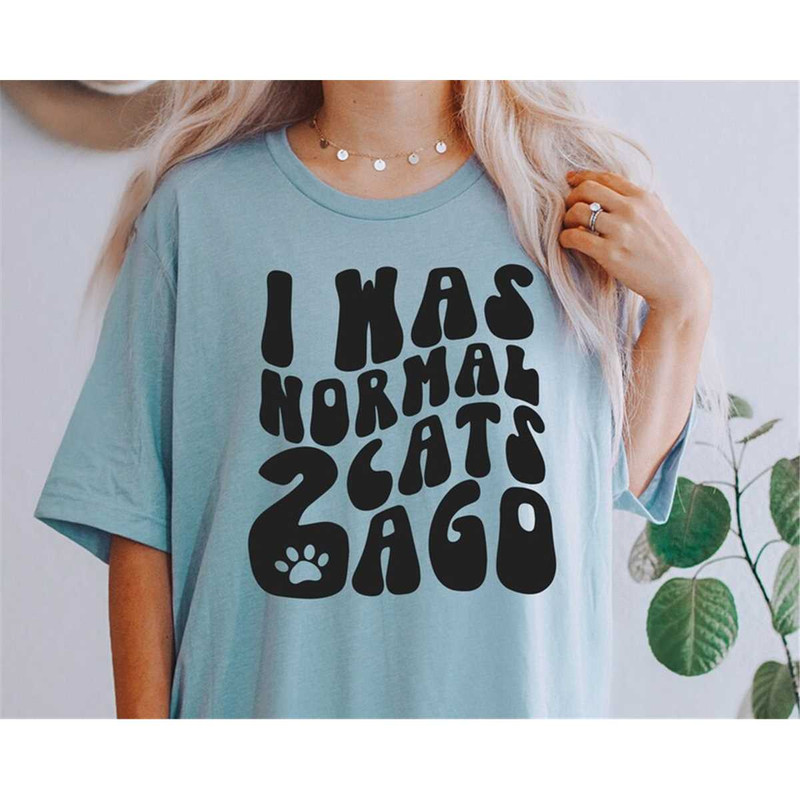 MR-7820232328-i-was-normal-2-cats-ago-svg-cat-mom-svg-funny-cat-quotes-image-1.jpg