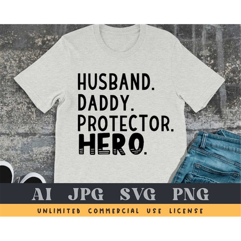 MR-7820232525-husband-daddy-protector-hero-svg-dad-svg-fathers-day-image-1.jpg