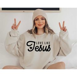 love like jesus svg, christian svg, religious svg, jesus quotes svg, christian quotes svg, bible verse svg, scripture sv