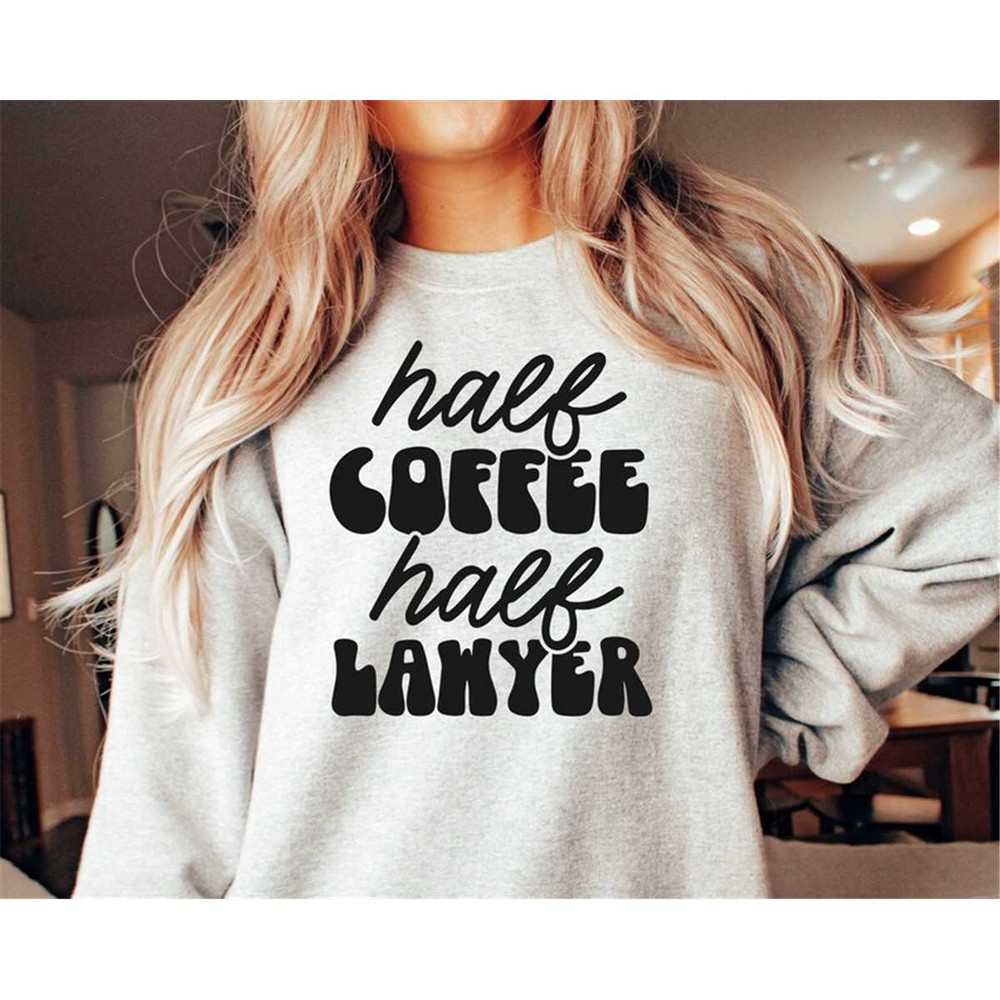 MR-7820233651-half-coffee-half-lawyer-svg-lawyer-quotes-svg-funny-lawyer-image-1.jpg