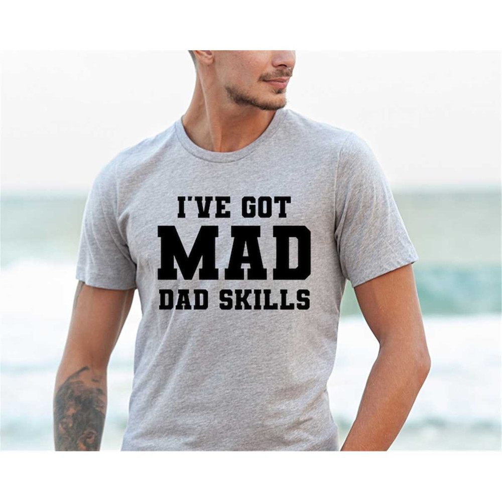 MR-78202331320-ive-got-mad-dad-skills-svg-dad-svg-fathers-day-image-1.jpg