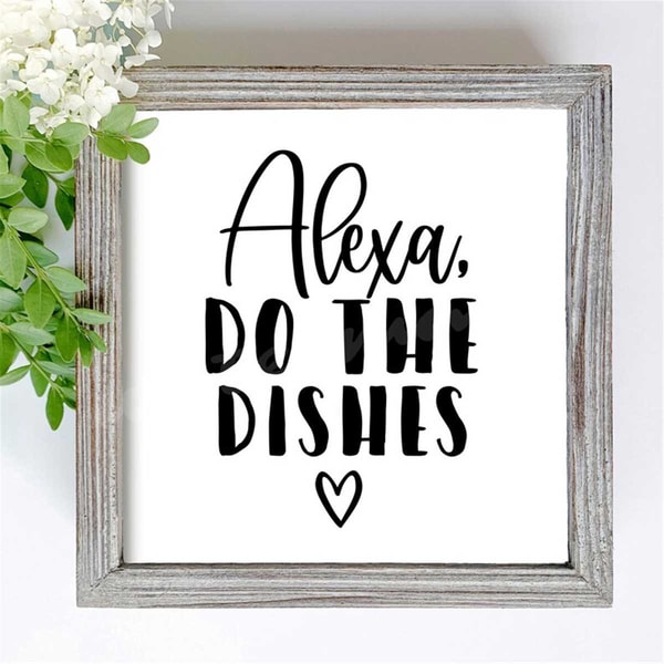 MR-78202333942-alexa-do-the-dishes-svg-kitchen-sign-svg-funny-kitchen-svg-image-1.jpg