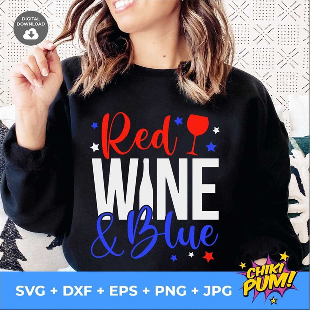 MR-78202334928-red-wine-and-blue-svg-4th-of-july-svg-patriotic-wine-svg-image-1.jpg