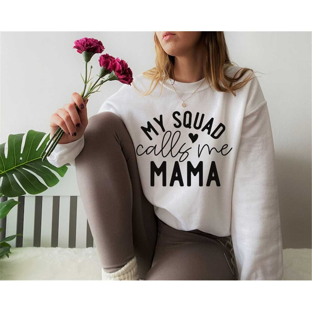MR-782023442-my-squad-calls-me-mama-svg-mama-quotes-svg-mom-svg-quotes-image-1.jpg