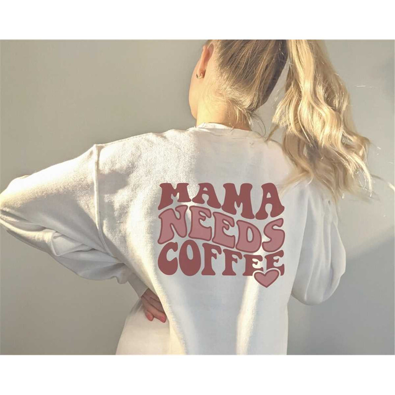 MR-7820234816-mama-needs-coffee-svg-mama-quotes-svg-coffee-quotes-svg-image-1.jpg