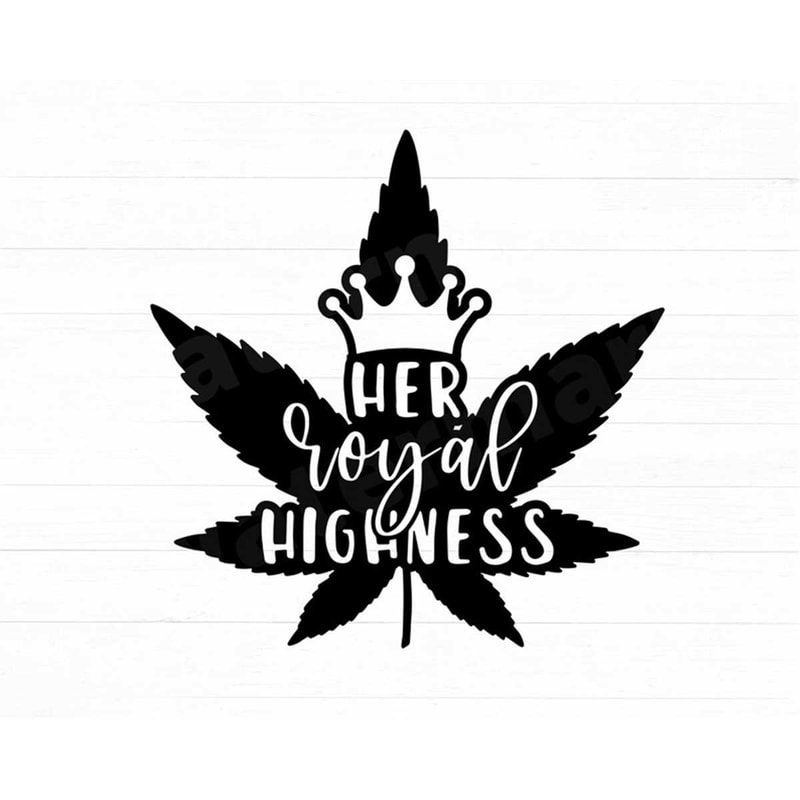 MR-7820234956-her-royal-highness-svg-funny-weed-svg-blunt-svg-marijuana-image-1.jpg
