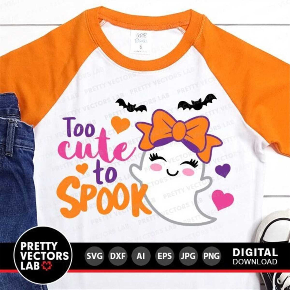 MR-78202341056-too-cute-to-spook-svg-halloween-svg-girl-ghost-svg-dxf-image-1.jpg