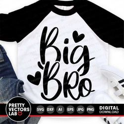 big bro svg, big brother svg, brother cut files, sibling quote svg dxf eps png, family sayings clipart, boy shirt design