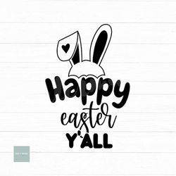 happy easter svg, easter svg, easter bunny svg, bunny ears svg, png, clipart, cut file for cricut