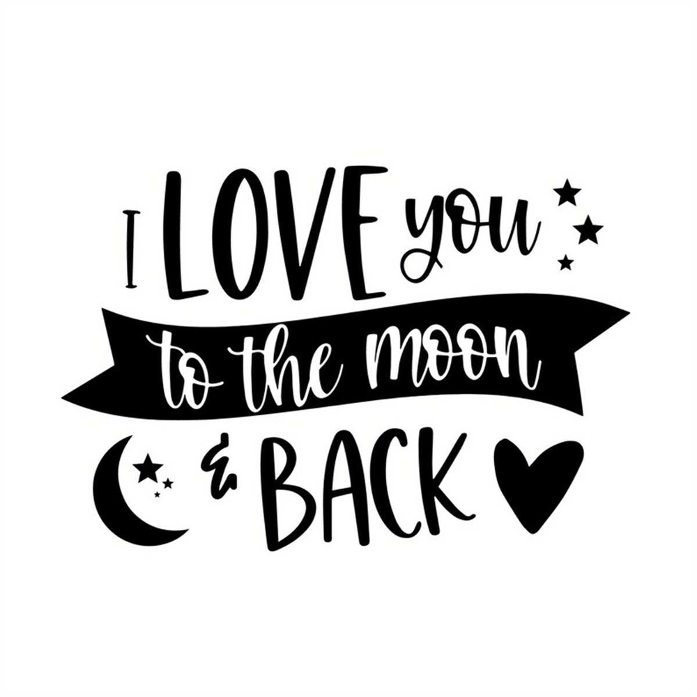 MR-78202343136-i-love-you-to-the-moon-and-back-svg-valentines-day-svg-image-1.jpg