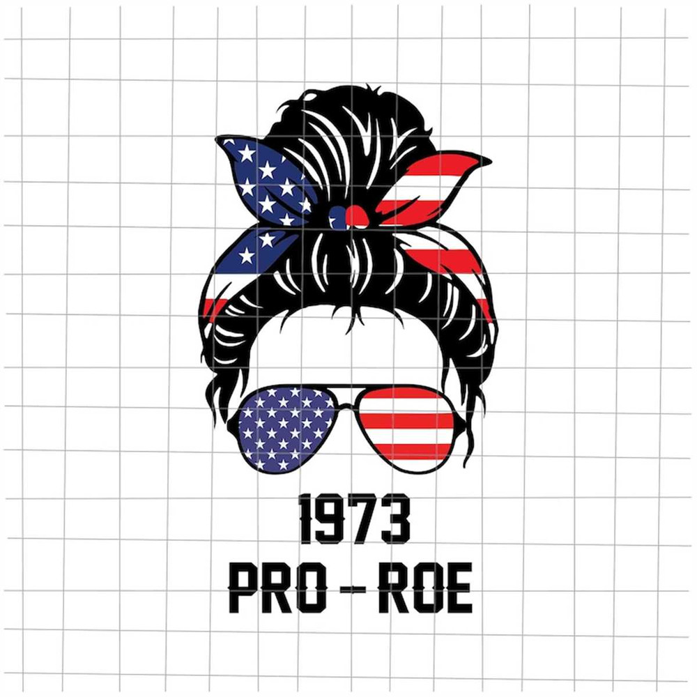 MR-78202344753-pro-roe-1973-svg-prochoice-svg-pro-roe-messy-bun-svg-image-1.jpg