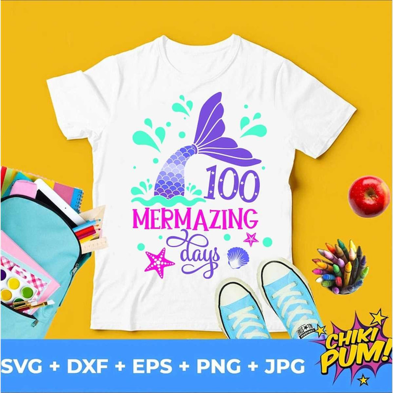 MR-7820235387-100-mermazing-days-svg-100-days-of-school-svg-mermaid-design-image-1.jpg
