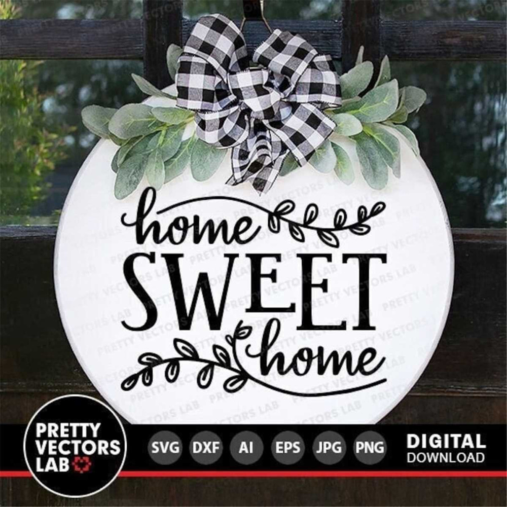 MR-78202355651-home-sweet-home-svg-welcome-home-svg-dxf-eps-png-farmhouse-image-1.jpg