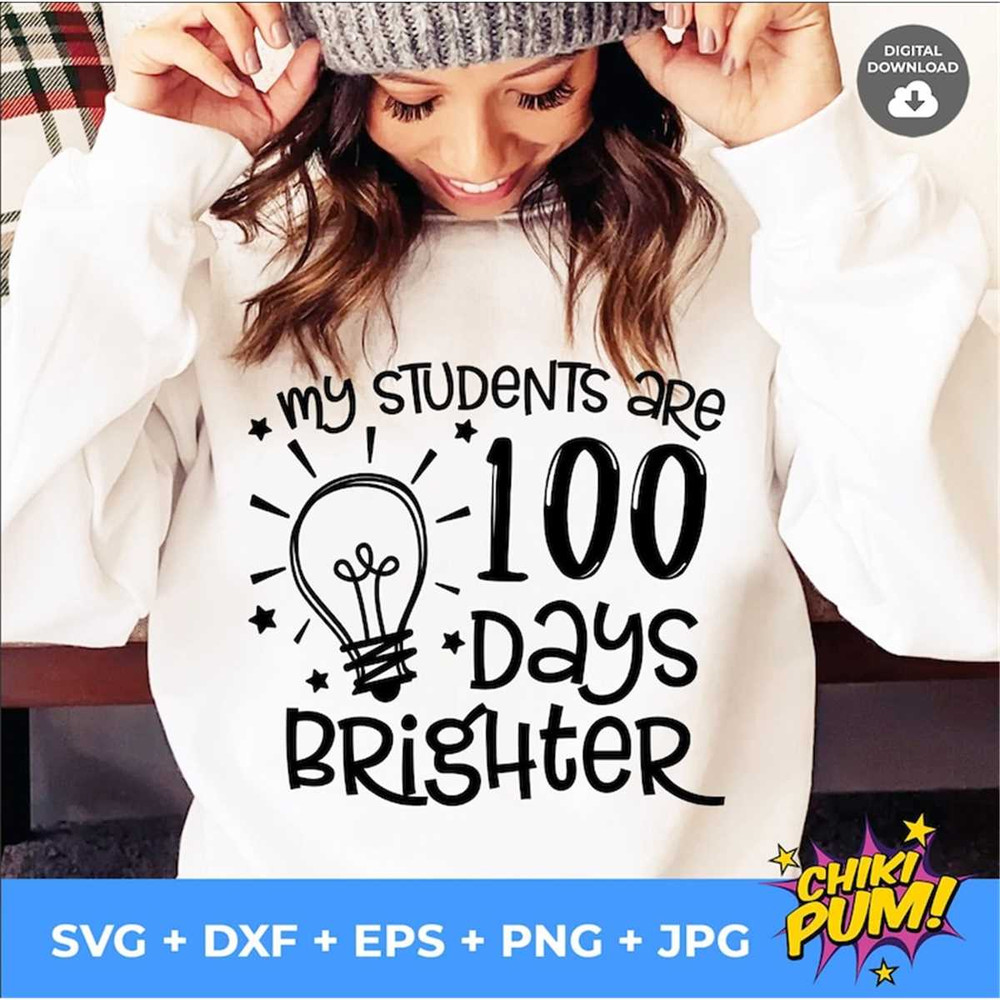 MR-7820236158-my-students-are-100-days-brighter-svg-100-school-days-svg-image-1.jpg