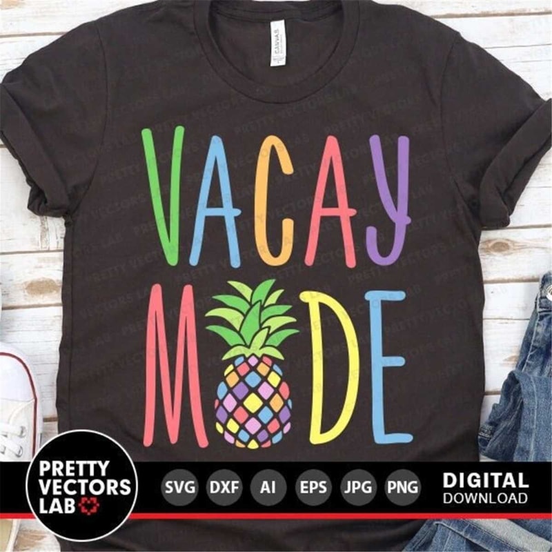 MR-78202372735-vacay-mode-svg-summer-cut-files-vacation-svg-dxf-eps-png-image-1.jpg
