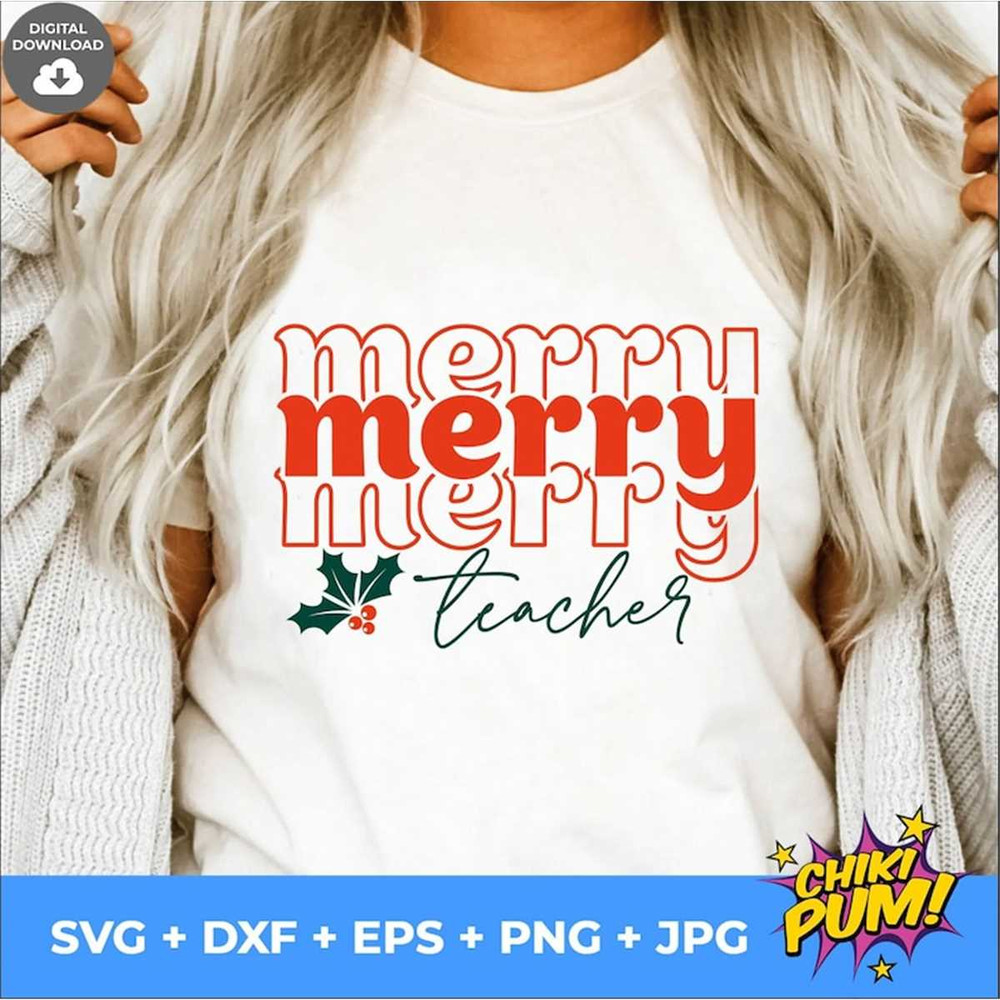 MR-78202375537-merry-teacher-svg-teacher-christmas-gift-christmas-svg-image-1.jpg