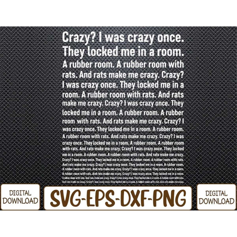 MR-7820238749-crazy-i-was-crazy-once-funny-trending-meme-svg-eps-png-image-1.jpg