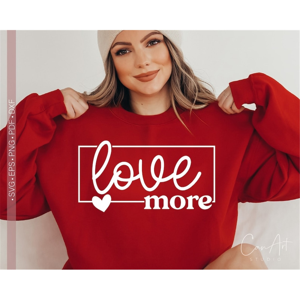 MR-78202381337-love-more-svg-png-valentines-day-svg-funny-valentine-image-1.jpg