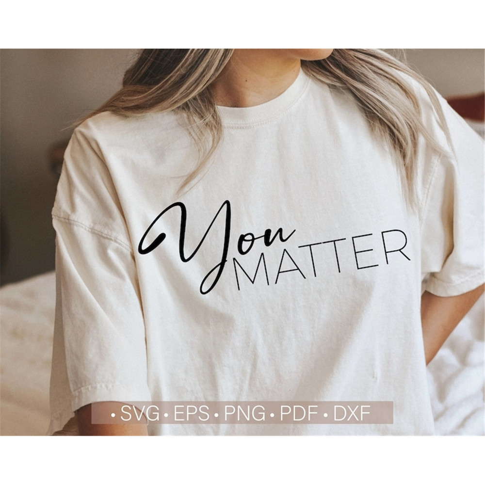 MR-7820238180-you-matter-svg-positive-svg-mental-health-svg-png-image-1.jpg