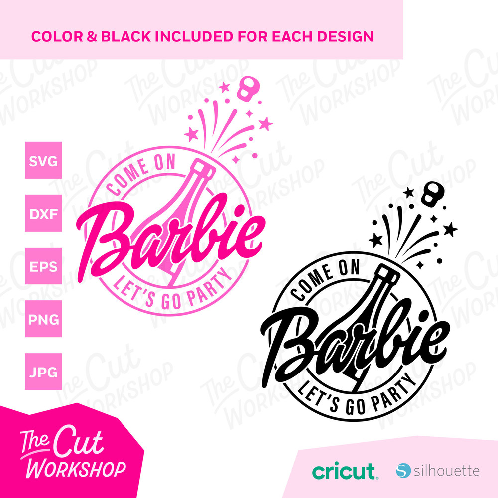 Come On Barbi Let's Go Party Pink Doll Design Bundle Retro Layers  SVG PNG Clipart Digital Download Sublimation Cricut Cut File Dxf Eps Jpg - 3.jpg