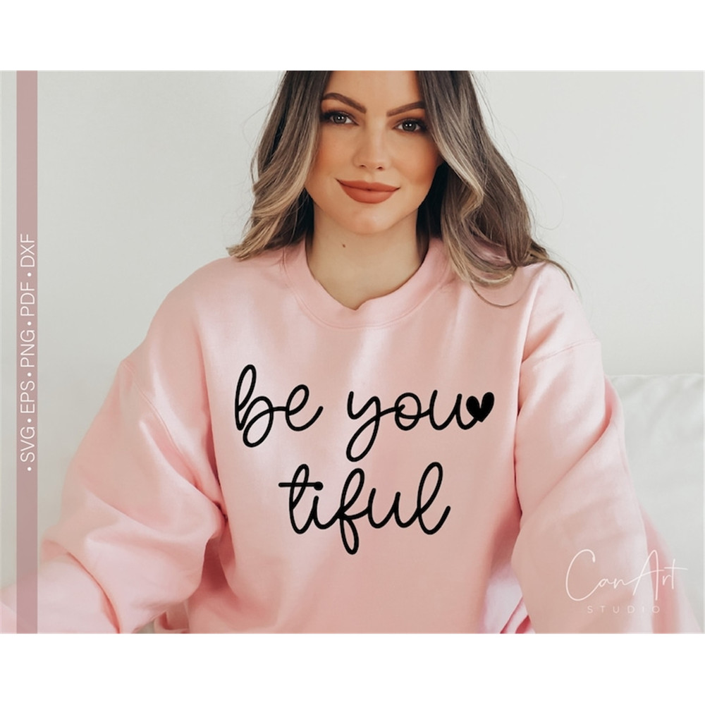 MR-78202383329-be-you-svg-png-beyoutiful-svg-funny-valentines-day-image-1.jpg