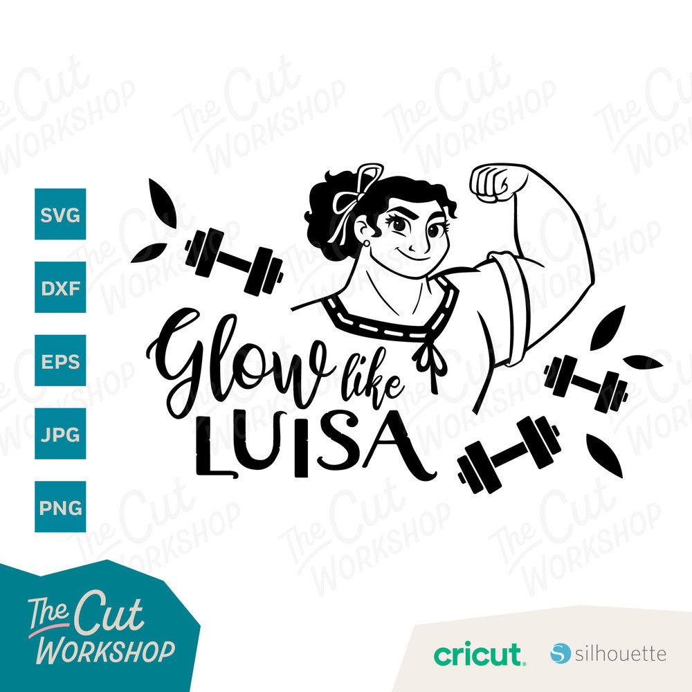 Encanto Glow Like Luisa Madrigal  SVG Encanto Clipart Images Digital Download Sublimation Cut File Png Dxf Eps Jpg - 2.jpg