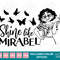Encanto Shine Like Mirabel Madrigal  SVG Encanto Clipart Images Digital Download Sublimation Cut File Png Dxf Eps Jpg - 1.jpg