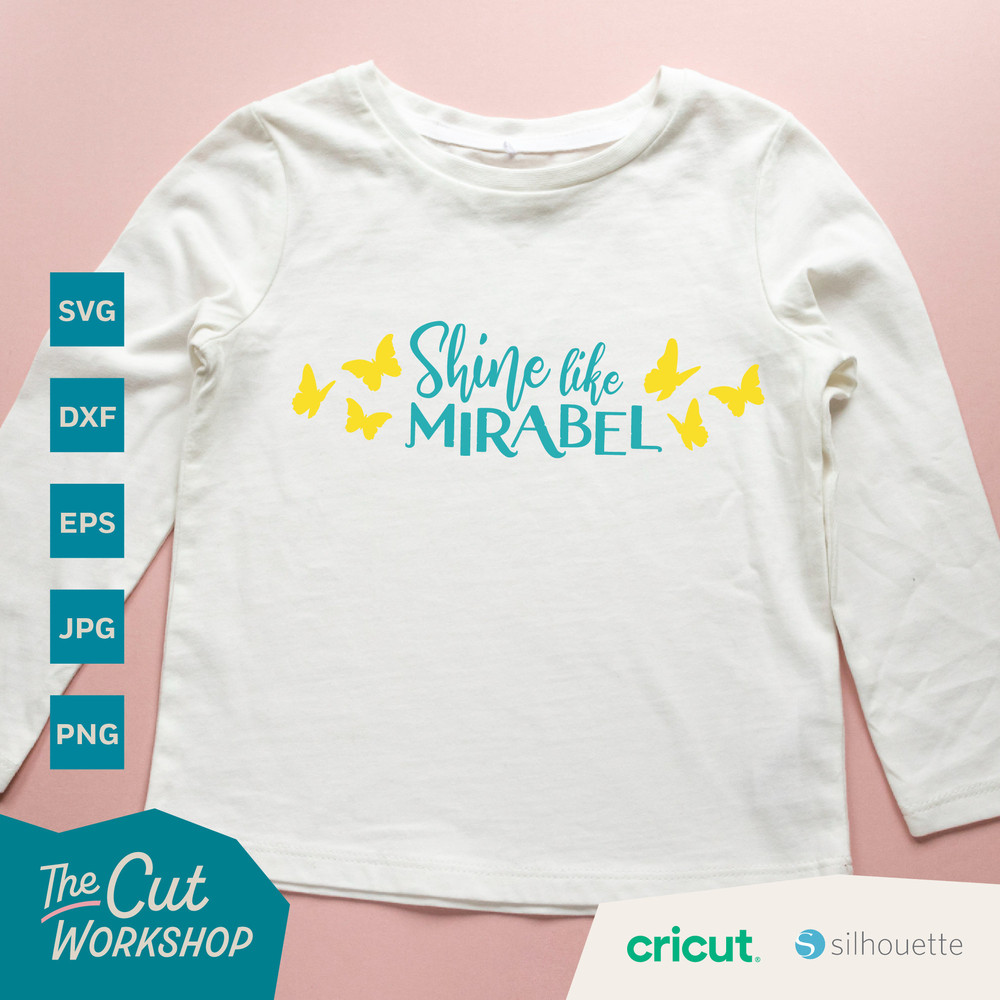 Encanto Shine Like Mirabel Madrigal  SVG Encanto Clipart Images Digital Download Sublimation Cut File Png Dxf Eps Jpg - 3.jpg