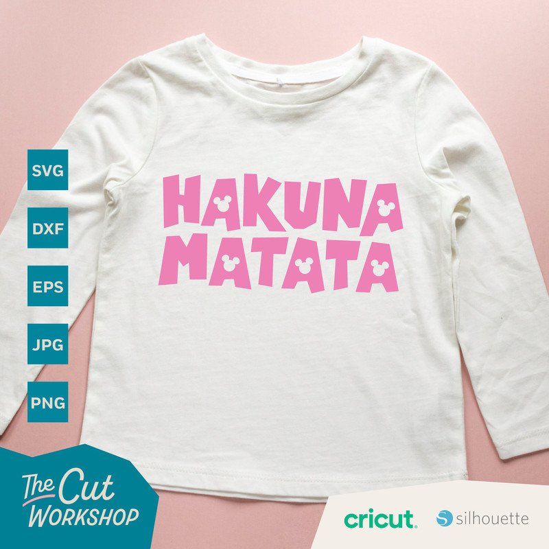 Hakuna Matata Lion King Animal Kingdom Disneyland Disneyworld Vacation  SVG Clipart Digital Download Sublimation Cut File Png Dxf Eps Jpg - 3.jpg