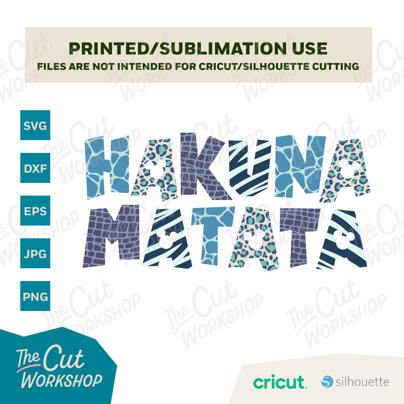 Hakuna Matata Lion King Animal Print Animal Kingdom Disneyland Disneyworld Vacation  SVG Clipart Digi Download Sublimation Png Dxf Eps Jpg - 2.jpg