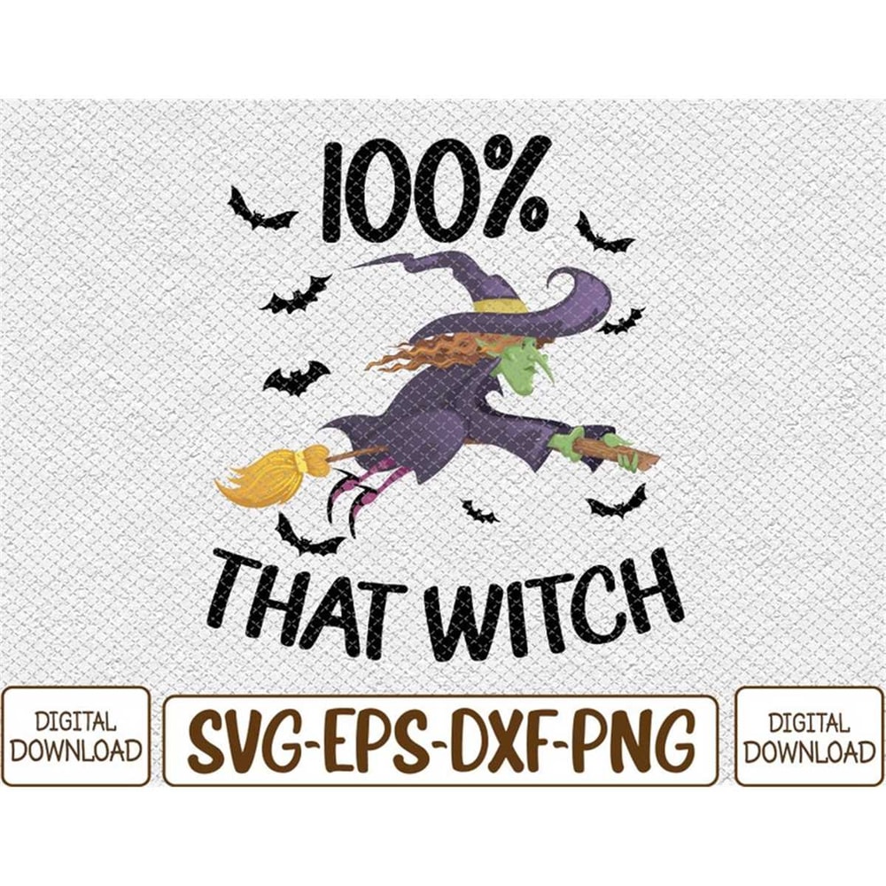 MR-7820238451-100-percent-that-witch-funny-halloween-svg-eps-png-dxf-image-1.jpg