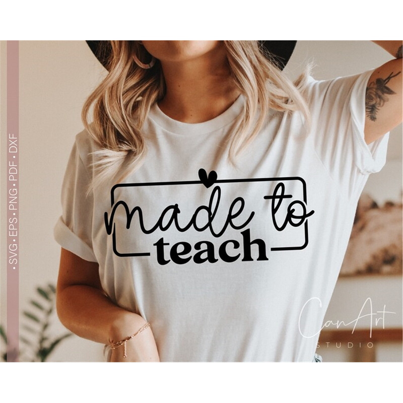 MR-7820238493-made-to-teach-svg-teacher-appreciation-svg-gift-for-teacher-image-1.jpg