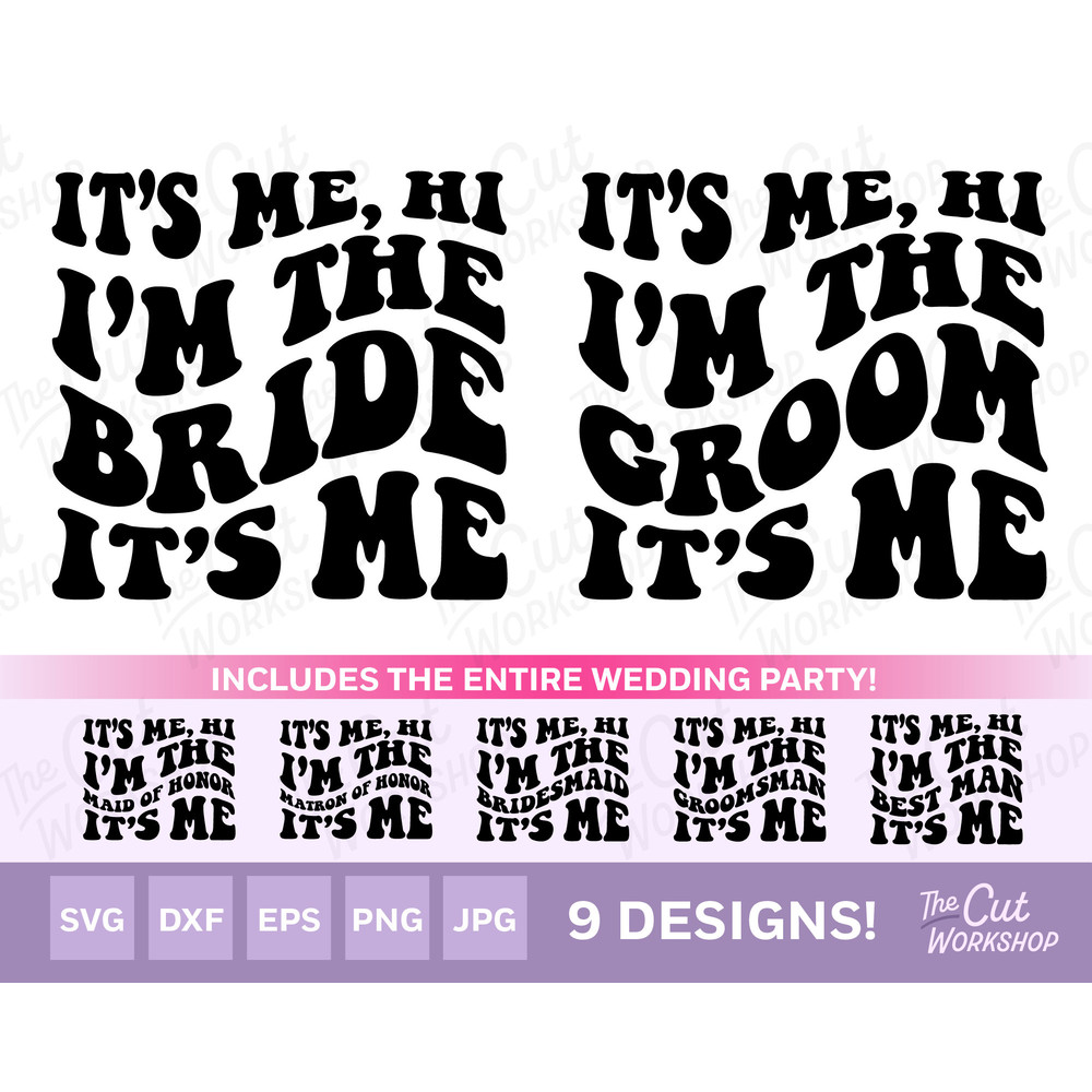 It's me, hi I'm the BRIDE GROOM Wedding Bridal Shower Bachelorette Retro Groovy  SVG Clipart Sublimation Cricut Cut File Png Dxf Eps Jpg - 1.jpg