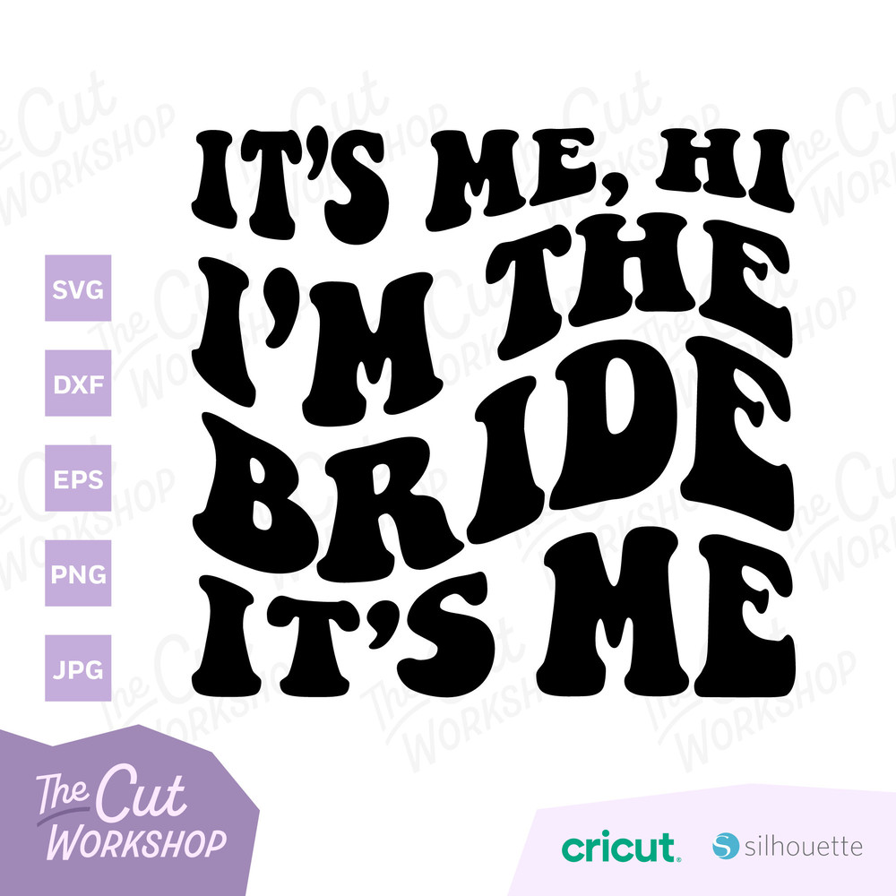 It's me, hi I'm the BRIDE GROOM Wedding Bridal Shower Bachelorette Retro Groovy  SVG Clipart Sublimation Cricut Cut File Png Dxf Eps Jpg - 2.jpg