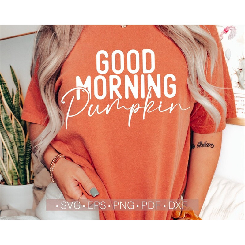 MR-78202385039-good-morning-pumpkin-svg-fall-svg-autumn-t-shirt-design-funny-image-1.jpg