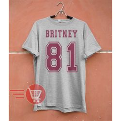 britney spears shirt britney spears t-shirt britney spears 81, 1981 birthday t-shirt britney spears poster vintage unise