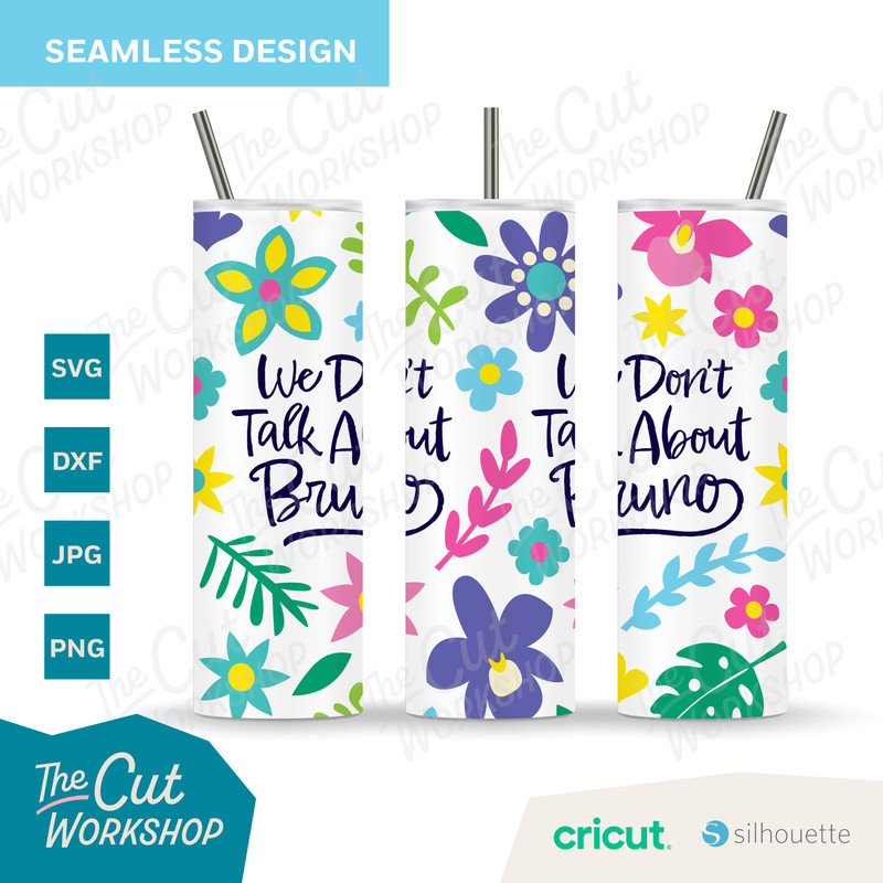 We Don't Talk About Bruno Encanto Burst Tumbler Template, Seamless Design  20oz Straight Skinny Tumbler  SVG PNG DXF jpg  Sublimation - 2.jpg