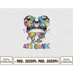 hello 4th grade messy hair bun girl back to school first day png, digital download