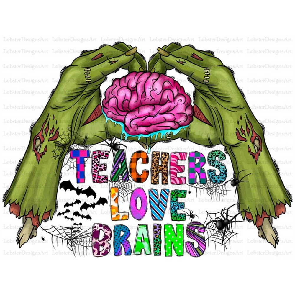 MR-78202391520-teacher-love-brains-png-halloween-teacher-pnghalloween-png-image-1.jpg