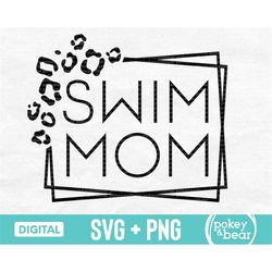 cheetah swim mom svg, leopard swim mom png, swim svg, swimming svg, swim team shirt svg, swim mom png sublimation design