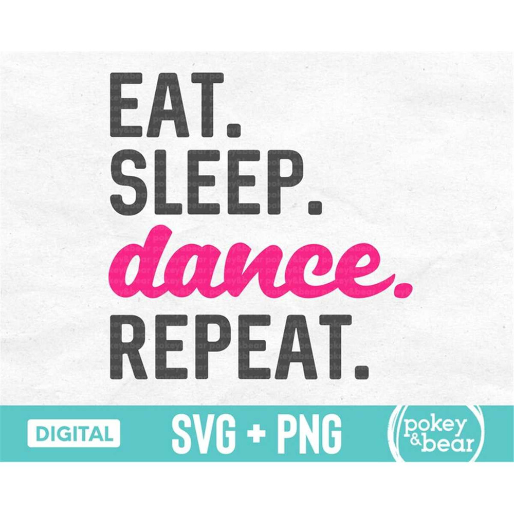 MR-78202392245-eat-sleep-dance-repeat-svg-ballerina-svg-dancer-svg-dance-image-1.jpg